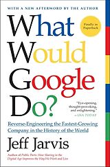 Couverture cartonnée What Would Google Do? de Jeff Jarvis