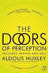 Kartonierter Einband The Doors of Perception von Aldous Huxley