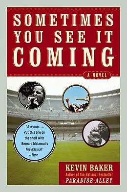 E-Book (epub) Sometimes You See It Coming von Kevin Baker