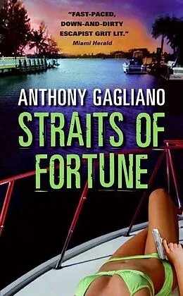 E-Book (epub) Straits of Fortune von Anthony Gagliano