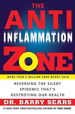 E-Book (epub) The Anti-Inflammation Zone von Barry Sears