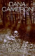 E-Book (epub) Ashes and Bones von Dana Cameron