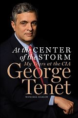 eBook (epub) At the Center of the Storm de George Tenet