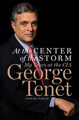 eBook (epub) At the Center of the Storm de George Tenet