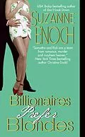 E-Book (epub) Billionaires Prefer Blondes von Suzanne Enoch