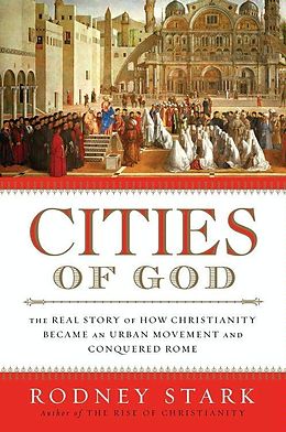 eBook (epub) Cities of God de Rodney Stark