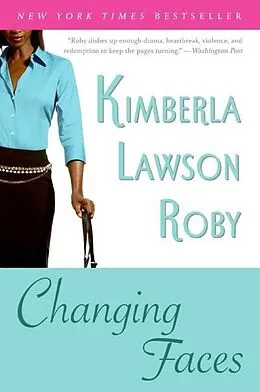 E-Book (epub) Changing Faces von Kimberla Lawson Roby