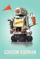 Kartonierter Einband Ungifted von Gordon Korman
