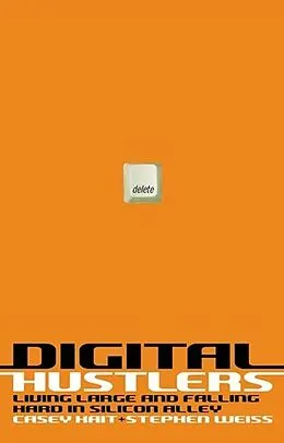 E-Book (epub) Digital Hustlers von Casey Kait, Stephen Weiss