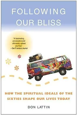 E-Book (epub) Following Our Bliss von Don Lattin