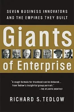 E-Book (epub) Giants of Enterprise von Richard S. Tedlow