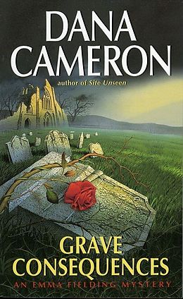 E-Book (epub) Grave Consequences von Dana Cameron
