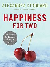 eBook (epub) Happiness for Two de Alexandra Stoddard