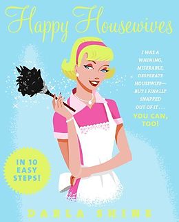 E-Book (epub) Happy Housewives von Darla Shine
