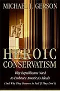 E-Book (epub) Heroic Conservatism von Michael J. Gerson