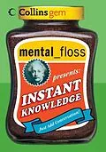 E-Book (epub) mental floss presents Instant Knowledge von Editors of Mental Floss
