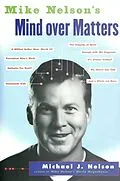 E-Book (epub) Mike Nelson's Mind over Matters von Michael J. Nelson