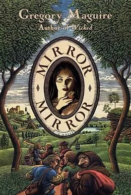 E-Book (epub) Mirror Mirror von Gregory Maguire