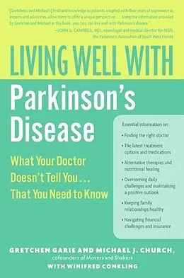 E-Book (epub) Living Well with Parkinson's Disease von Michael J. Church, Winifred Conkling