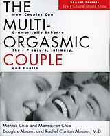 eBook (epub) The Multi-Orgasmic Couple de Mantak Chia, Douglas Abrams, Maneew Chia