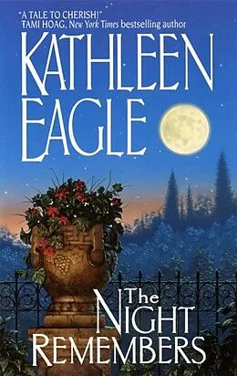 E-Book (epub) The Night Remembers von Kathleen Eagle