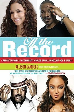 eBook (epub) Off the Record de Allison Samuels