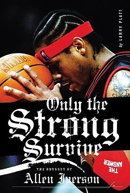 eBook (epub) Only the Strong Survive de Larry Platt