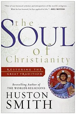 E-Book (epub) The Soul of Christianity von Huston Smith