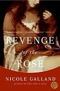 E-Book (epub) Revenge of the Rose von Nicole Galland