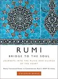 E-Book (epub) Rumi: Bridge to the Soul von Coleman Barks
