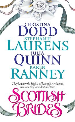 E-Book (epub) Scottish Brides von Christina Dodd, Stephanie Laurens, Julia Quinn