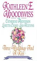 E-Book (epub) Three Weddings and a Kiss von Lisa Kleypas, Catherine Anderson, Loretta Chase