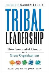 eBook (epub) Tribal Leadership de Dave Logan, John King, Halee Fischer-Wright