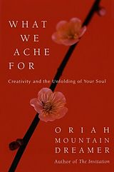 eBook (epub) What We Ache For de Oriah