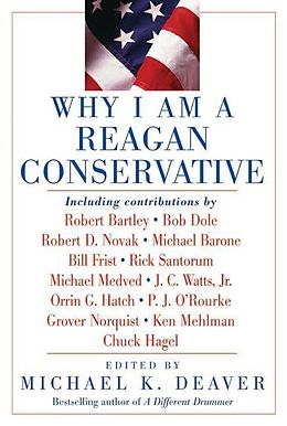 eBook (epub) Why I Am a Reagan Conservative de Michael K. Deaver