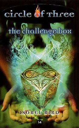 eBook (epub) Circle of Three #14: The Challenge Box de Isobel Bird