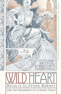 eBook (epub) Wild Heart: A Life de Suzanne Rodriguez