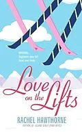 E-Book (epub) Love on the Lifts von Rachel Hawthorne