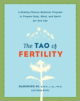 E-Book (epub) The Tao of Fertility von Daoshing Ni, Dana Herko