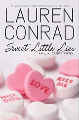 Couverture cartonnée Sweet Little Lies de Lauren Conrad