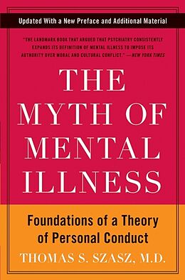 Couverture cartonnée The Myth of Mental Illness de Thomas S Szasz