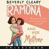 Audio Ramona and Her Mother von Beverly Cleary