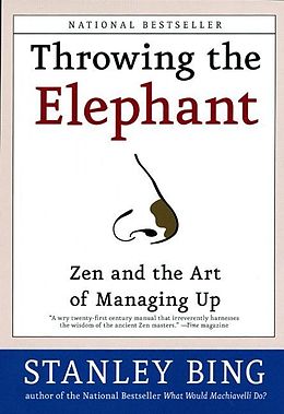 eBook (epub) Throwing the Elephant de Stanley Bing