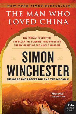 eBook (epub) The Man Who Loved China de Simon Winchester