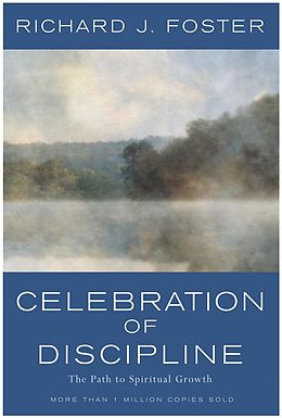 eBook (epub) Celebration of Discipline de Richard J. Foster