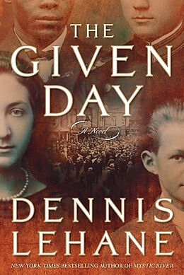 Couverture cartonnée The Given Day de Dennis Lehane