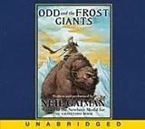 Audio Odd and the Frost Giants von Neil Gaiman