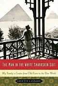 E-Book (epub) The Man in the White Sharkskin Suit von Lucette Lagnado