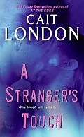 E-Book (epub) A Stranger's Touch von Cait London