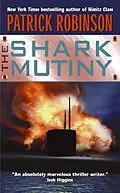 E-Book (epub) Shark Mutiny von Patrick Robinson